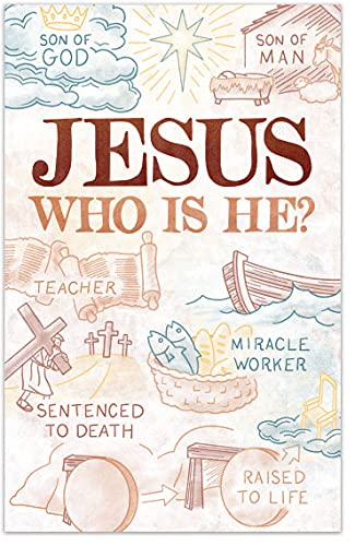 Jesus: Who Is He? (Gospel Tract, Packet of 100, KJV)