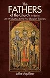 The Fathers of the Church, 3rd Edition