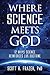 Produktbild Where Science Meets God: 12 Ways Science Reinforces Lds Doctrine