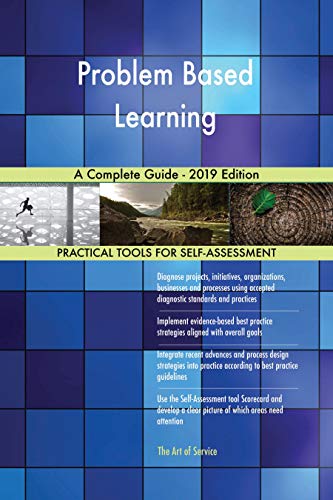 Amazon.com: Problem Based Learning A Complete Guide - 2019 Edition ...