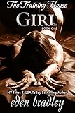 Girl (The Training House Book 1)