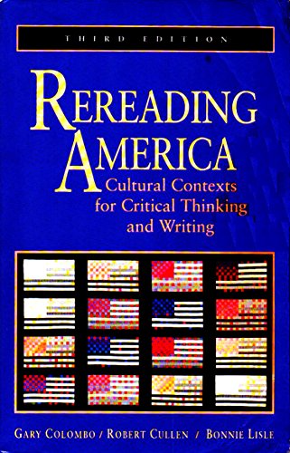 Rereading America: Cultural Contexts for Critic... 0312101392 Book Cover