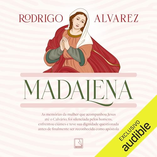 Madalena Audiolivro Por Rodrigo Alvarez capa