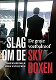 skybox vr download  Slag om de skyboxen: de grote voetbalroof (Dutch Edition)