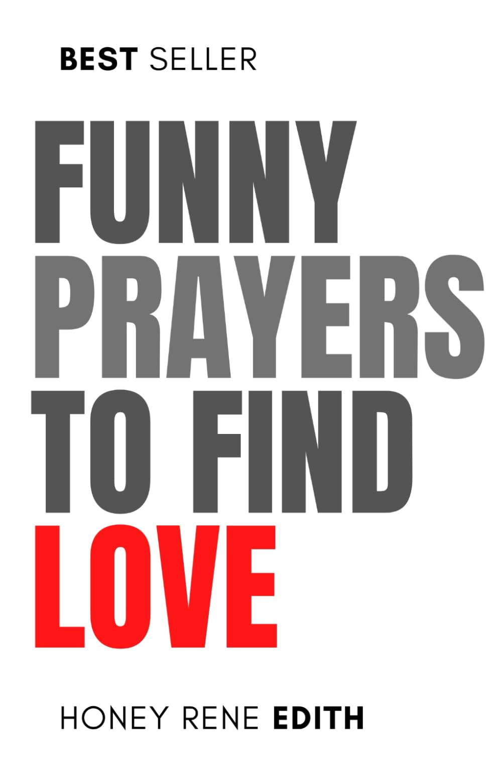 Funny Prayers To Find Love