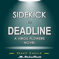 Sidekick to Deadline Audiolibro Por Dave Eagle, WeLoveNovels arte de portada