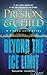 Beyond the Ice Limit: A Gideon Crew Novel (Gideon Crew Series)