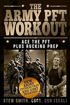 Paperback Army PFT Workout: Ace the PFT Plus Rucking Prep Book
