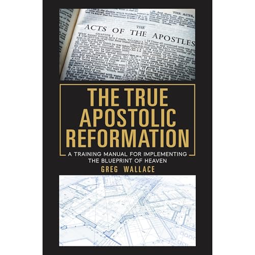 The True Apostolic Reformation Audiolibro Por Greg Wallace arte de portada