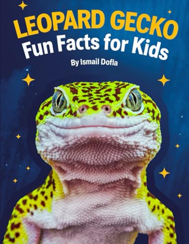Leopard Gecko Facts for Kids: Educational Books for Kids...