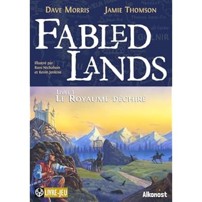Fabled Lands Livre 1: Le Royaume d&eacute;chir&eacute;