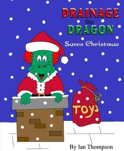 Drainage the Dragon Saves Christmas