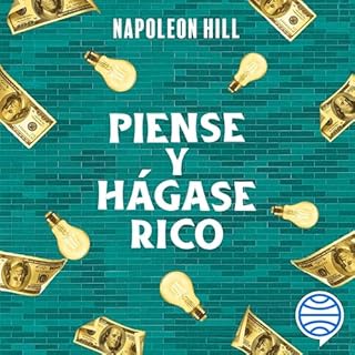 Piense y hágase rico Audiolibro Por Napoleon Hill arte de portada