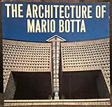 The Architecture of Mario Botta