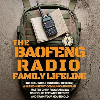 The Baofeng Radio Family Lifeline Audiobook By Morse Code Publishing cover art