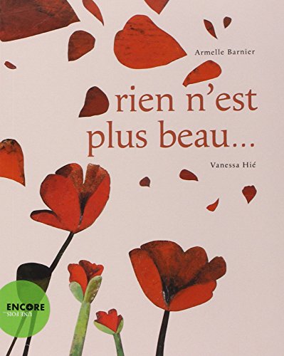 Rien n'est plus beau...