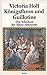 Königsthron und Guillotine: Das Schicksal der Marie Antoinette (Fischer Taschenbücher) - Holt, Victoria