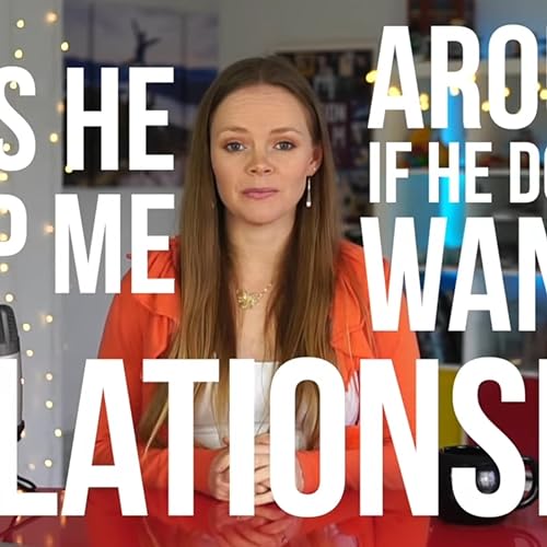 Why does he KEEP me around if he doesn't want a relationship? cover art