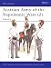 Austrian Army of the Napoleonic Wars: Cavalry No. 2 (Men-at-arms) by Haythornthwaite, Philip J. (1986) Paperback