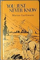 You just never know B0007E6IVY Book Cover