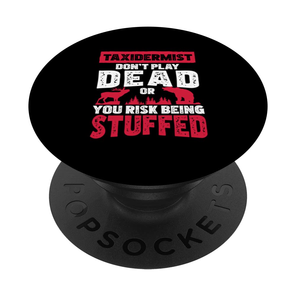 Don't Play Dead Roadkill Funny Taxidermy Professional PopSockets Swappable PopGrip, Black