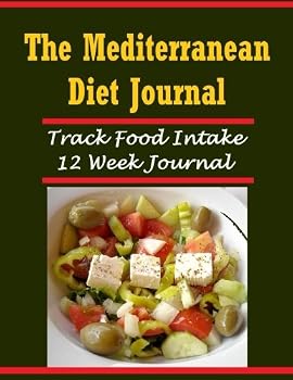 The Mediterranean Diet Journal: Track 12 Weeks of Food Intake in the Mediterranean Diet Journal