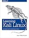 Learning Kali Linux: An Introduction to Penetration Testing