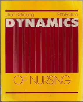 Paperback Dynamics of Nursing Book