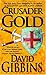 Crusader Gold (Jack Howard Series Book 2)