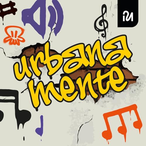 Urbanamente Podcast By Mirada 21 | Podcast cover art
