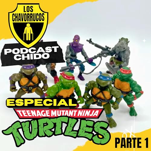 TORTUGAS NINJA Especial - Parte 1