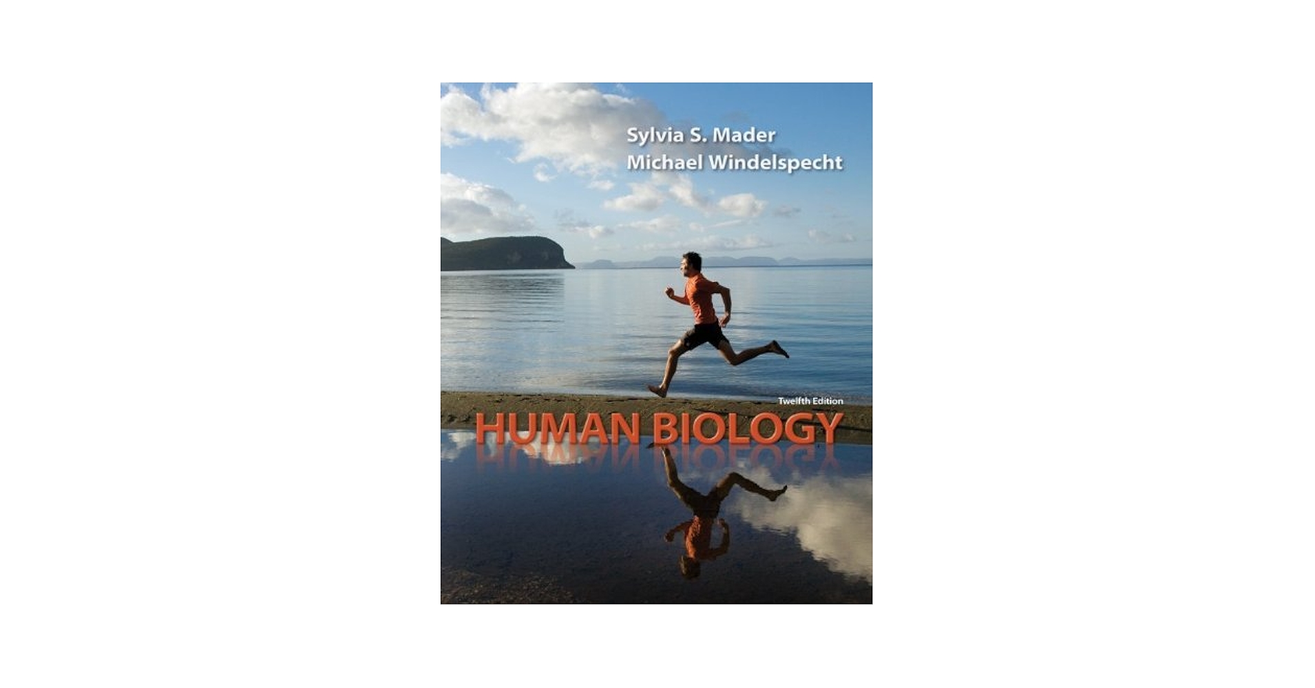 HUMAN BIOLOGY 第17版 SYLVIA S. MADER Human Biology 17Th Edition (International edition), textbook
