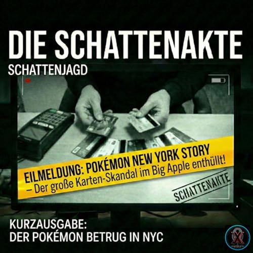 EILMELDUNG vom 19.01.26: GR&Uuml;NE WOCHE -- &Uuml;berfall in NYC wegen Pok&eacute;mon-Karten cover art