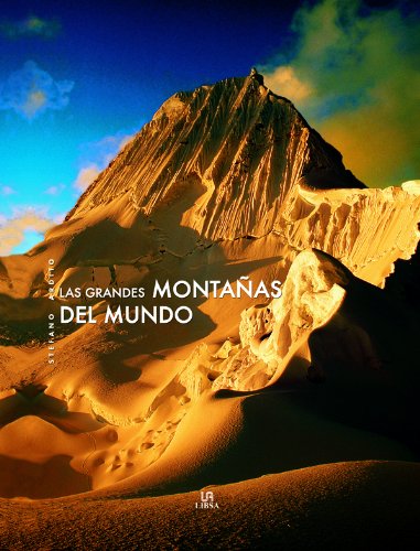 Las Grandes Montañas del Mundo (Grandes Obras)
