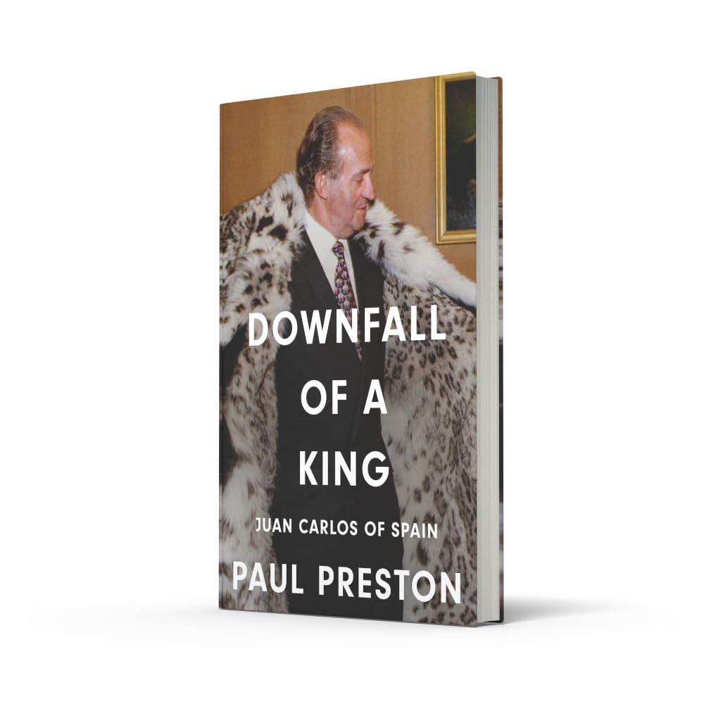 Downfall of a King: Juan Carlos of Spain