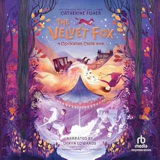 The Velvet Fox Audiobook By Catherine Fisher cover art