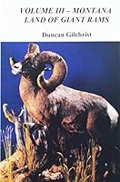 Montana Land of Giant Rams Volume III 1885929056 Book Cover