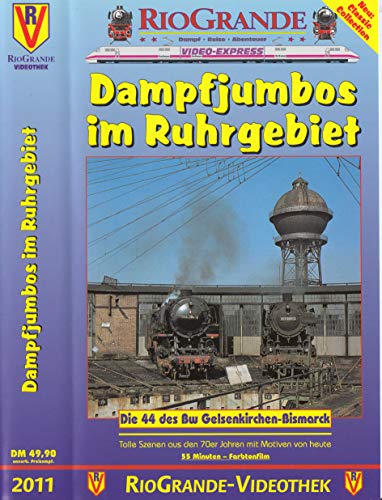 Dampfjumbos im Ruhrgebiet - Die 44 des Bw Gelsenkirchen-Bismarck [VHS]