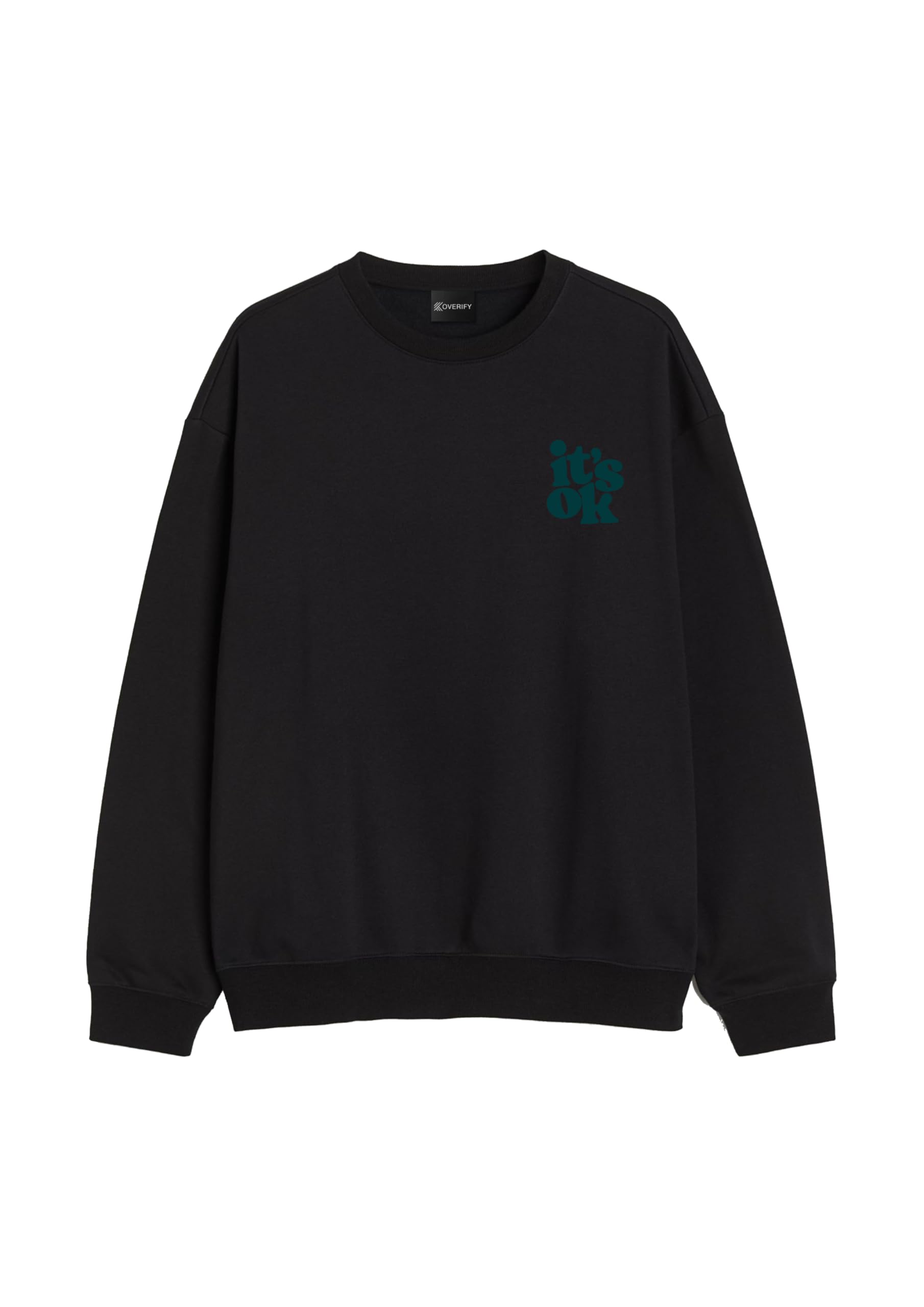 koverify Cotton It's Ok Small Print Casual Wear Sweatshirts-picture-52