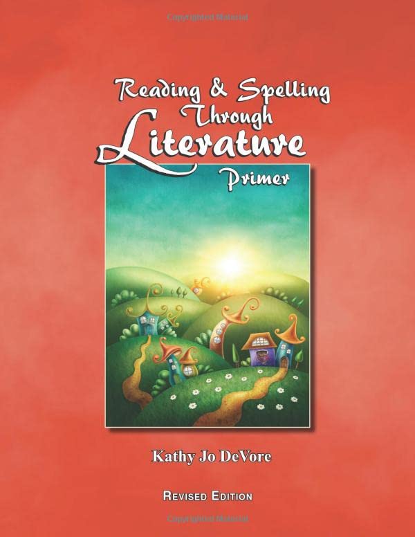 Reading & Spelling Through Literature Primer