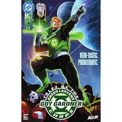 Tales of the Green Lantern Corps: Guy Gardner (2026-) #1 (Tales of the Green Lantern Corps: Guy Gardner