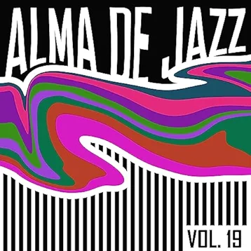 Alma De Jazz, Vol. 19