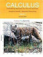 Calculus a Modeling Approach for the Life Sciences Volume 1 January 2009 0558170366 Book Cover