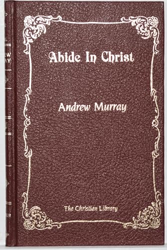 Abide in Christ 0916441105 Book Cover