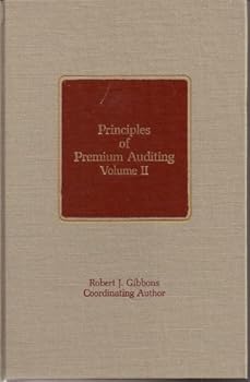 Unknown Binding Principles of Premium Auditing Volume II (APA 91) Book