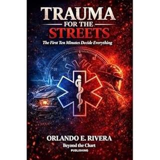 Trauma for the Streets Audiobook By Orlando E. Rivera cover art