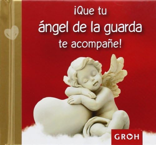 ¡Que tu ángel de la guarda te acompañe!