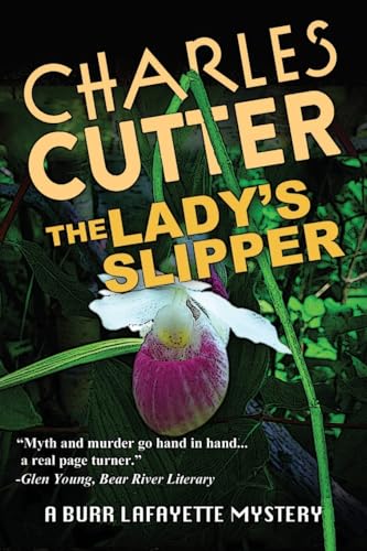 The Lady's Slipper: Murder in Harbor Springs (Burr Lafayette Mystery)