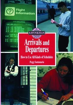 Hardcover Arrivals and Departures: How to Use All Kinds of Schedules Book