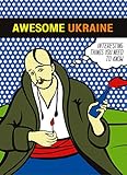 Awesome Ukraine: Interesting things you need to know